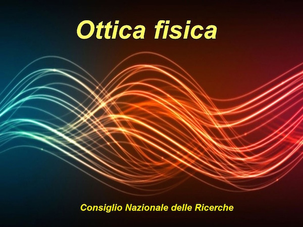 Ottica fisica CNR